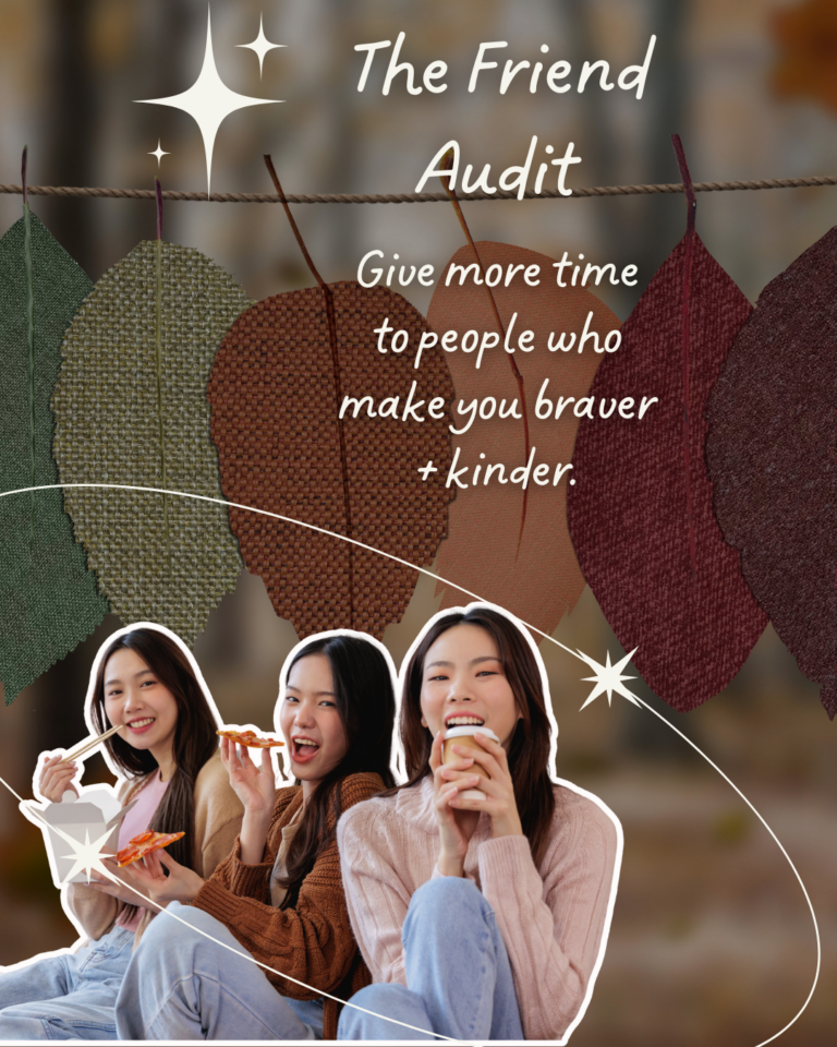 Fall reset tip 2, The Friend Audit: spend more time with friends who leave you lighter